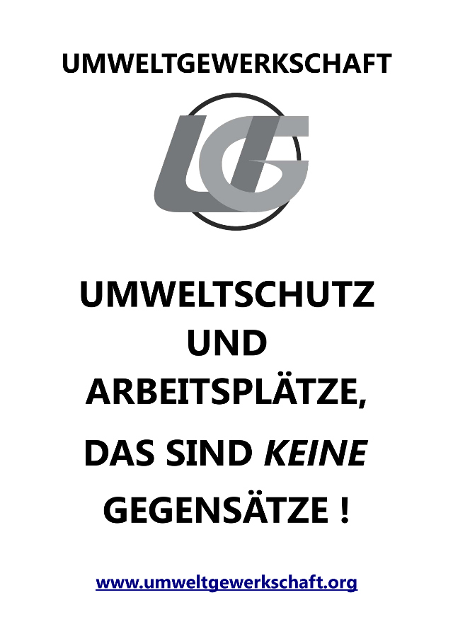 UG_Plakat_Umwelschutz_und_arbeitplaetze_keine gegebsaetze