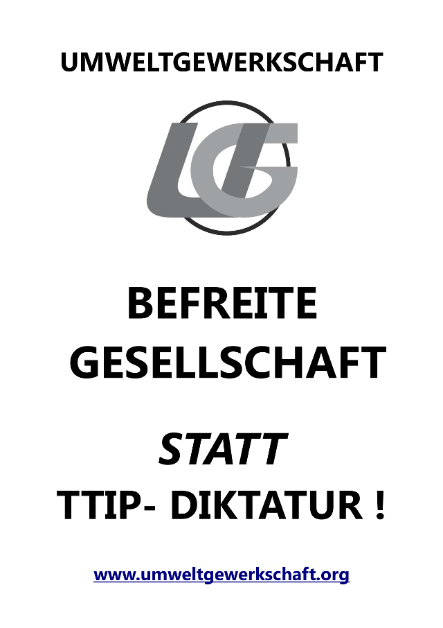 UG_Plakat_befreit_statt_ttip